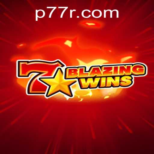 BlazingWins: A Deep Dive into the Exciting World of 77R Gaming