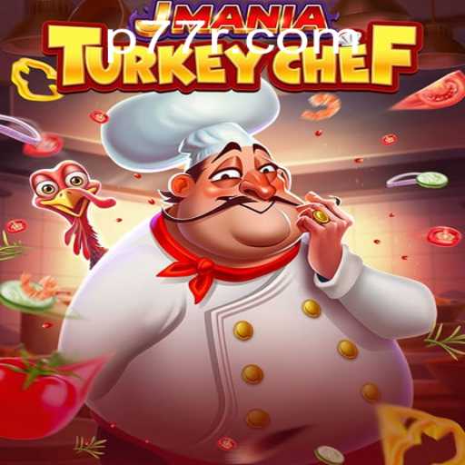 JManiaTurkeyChef: Unveil Your Culinary Skills in This Exciting New Game