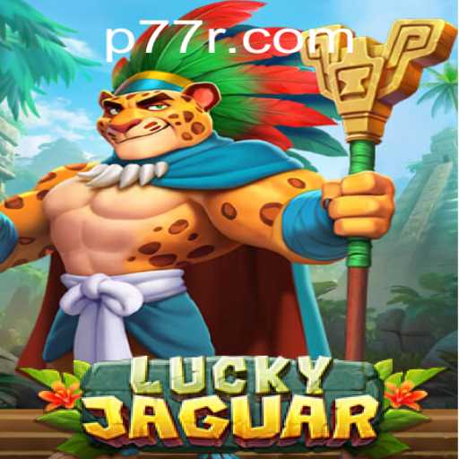 Explore the Thrills of LuckyJaguar and Master the Game with 77R Strategy