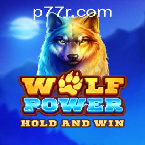 Discovering the Excitement of WolfPower: Embrace the Thrill with 77R